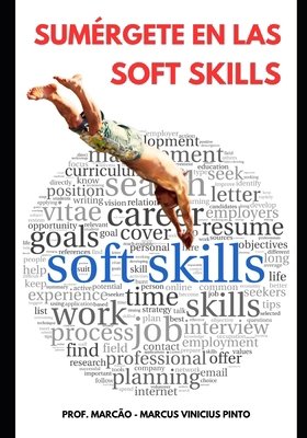 Sumérgete en las Sof Skills [Spanish] B0CZXBS6NB Book Cover