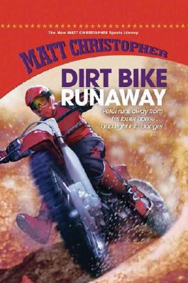 Dirt Bike Runaway 1599532158 Book Cover
