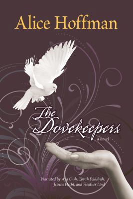 The Dovekeepers, Unabridged Recorded Books Edition 1461805767 Book Cover