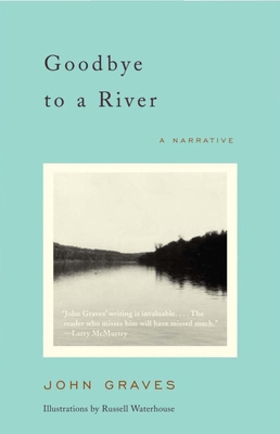 Goodbye to a River: A Narrative 0375727787 Book Cover