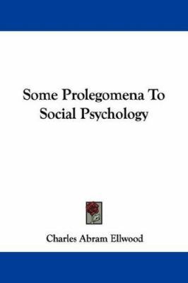 Some Prolegomena To Social Psychology 1432507559 Book Cover