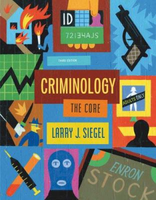 Criminology: The Core B00722WKD4 Book Cover