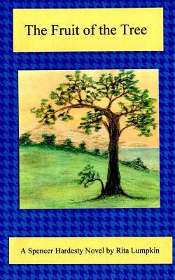 The Fruit of the Tree 1494829150 Book Cover
