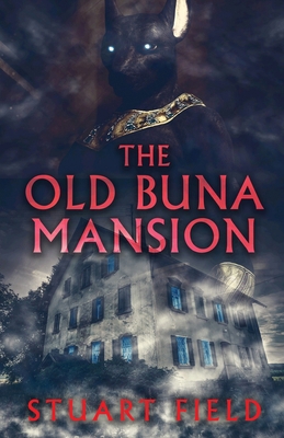 The Old Buna Mansion 4824130557 Book Cover