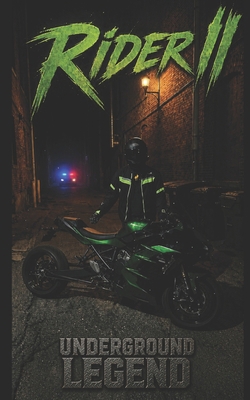 Rider II: Underground Legend B0H5KRTP43 Book Cover