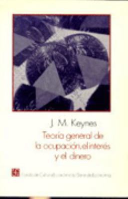 The Collected Writings of John Maynard Keynes [Spanish] 9681668413 Book Cover