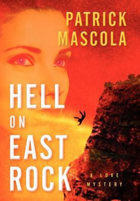 Hell on East Rock: A Love Mystery 0533164621 Book Cover