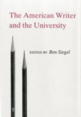 American Writer and the University 087413336X Book Cover