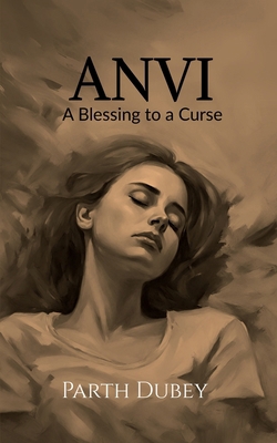 Anvi: A Blessing to a Curse B0CV1GVS81 Book Cover