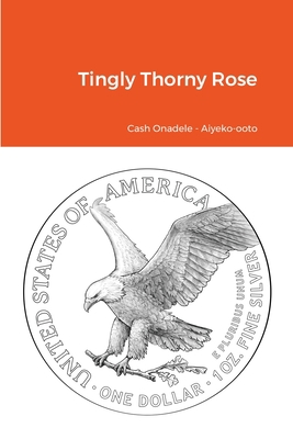 Tingly Thorny Rose 1678092541 Book Cover