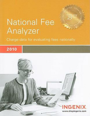 National Fee Analyzer 2010: Charge Data for Eva... 1601513518 Book Cover