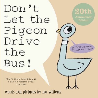 Don't Let the Pigeon Drive the Bus! 1529509963 Book Cover