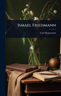 Ismael Friedmann 1024100855 Book Cover