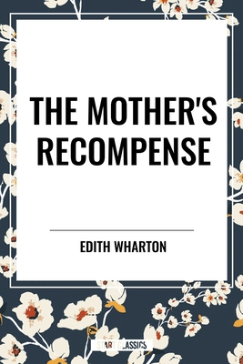 Mother's Recompense B0D4XKS4XB Book Cover