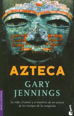 Azteca = Aztec [Spanish] 8408065815 Book Cover