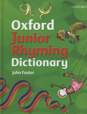 Oxford Junior Rhyming Dictionary 0199118736 Book Cover