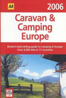 AA Caravan & Camping Europe 2006 (Aa Caravan an... 074954791X Book Cover