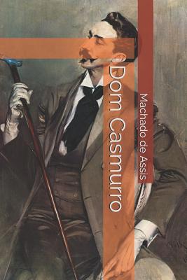 Dom Casmurro [Portuguese] 1099979943 Book Cover