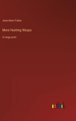 More Hunting Wasps: in large print 3368327356 Book Cover