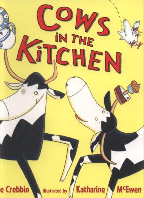 Cows in the Kitchen 1406326321 Book Cover