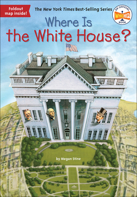 Where Is the White House? 0606365915 Book Cover