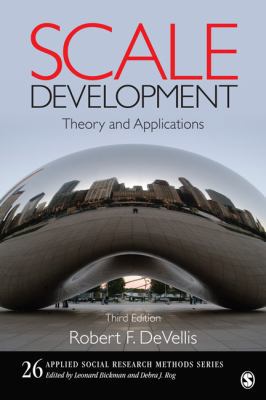 Scale Development: Theory and Applications (Applied Social Research Methods, Volume 26)