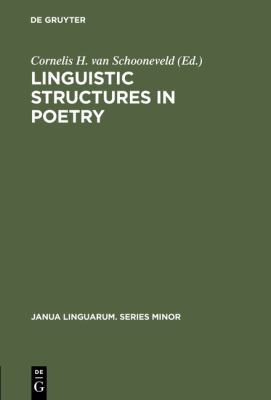 Linguistic Structures in Poetry 9027906785 Book Cover