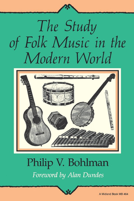 Study of Folk Music in the Modern World 025320464X Book Cover
