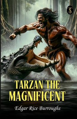 Tarzan The Magnificent B0CWSFBKXP Book Cover