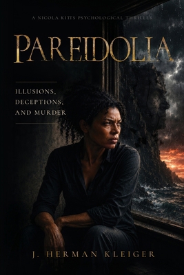 Pareidolia: Illusions, Deceptions, and Murder B0HKV7WPRD Book Cover