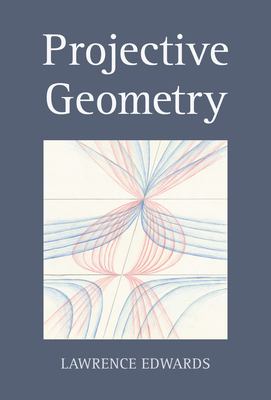 Projective Geometry 1782509461 Book Cover