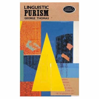 Linguistic Purism (Studies in Language & Lingui... 0582037425 Book Cover