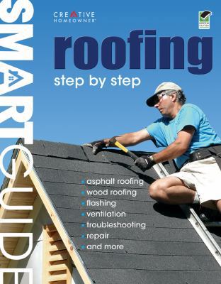 Roofing: Step by Step 1580114806 Book Cover