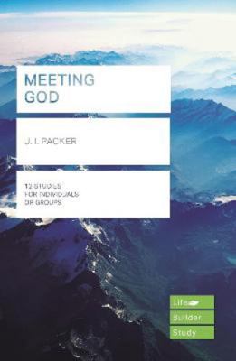 Meeting God (Lifebuilder Study Guides) (Lifebui... 1783598476 Book Cover