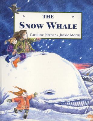 Snow Whale 1845072340 Book Cover