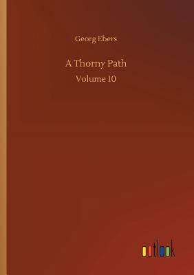 A Thorny Path 3734049946 Book Cover