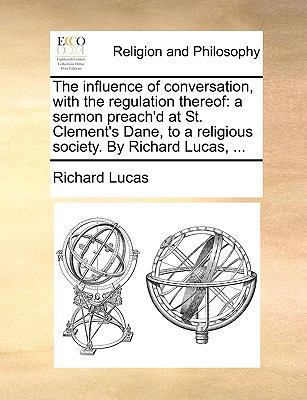 The influence of conversation, with the regulat... 1171077858 Book Cover