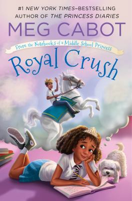 Royal Crush: From the Notebooks of a Middle Sch... 125011151X Book Cover