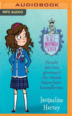 Alice-Miranda at School 1543624243 Book Cover