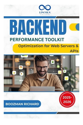 Backend Performance Toolkit: Optimization for W... B0FFN8W2F9 Book Cover