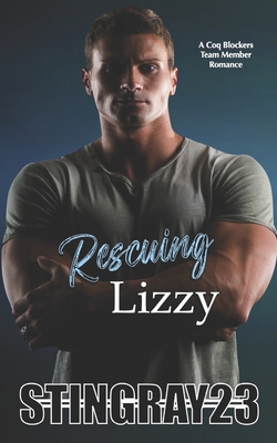 Rescuing Lizzy B0BRZ4KF9L Book Cover
