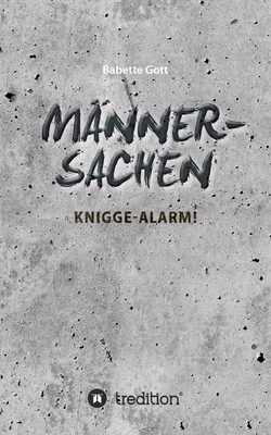 Männersachen: Knigge-Alarm [German] 3384599810 Book Cover