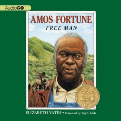 Amos Fortune, Free Man 0976193272 Book Cover