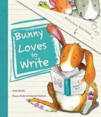 Bunny Loves to Write 1474867014 Book Cover