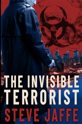 The Invisible Terrorist B0D53FKQ7Y Book Cover