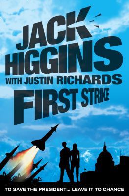First Strike. Jack Higgins with Justin Richards 0007300484 Book Cover