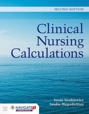 Clinical Nursing Calculations 128417025X Book Cover