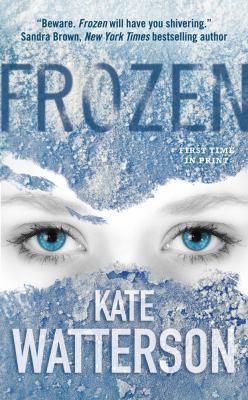 Frozen : An Ellie MacIntosh Thriller 0765369605 Book Cover