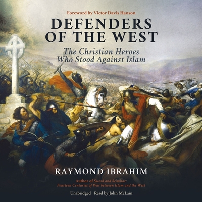 Defenders of the West: The Christian Heroes Who... B09XBFMZZK Book Cover