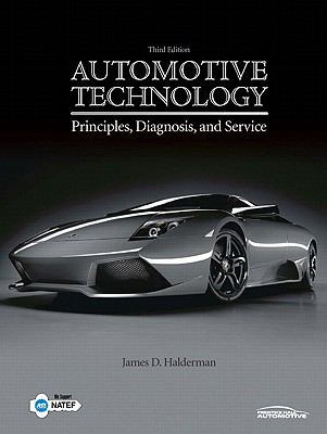 Automotive Technology: Principles, Diagnosis & ... 0136069657 Book Cover